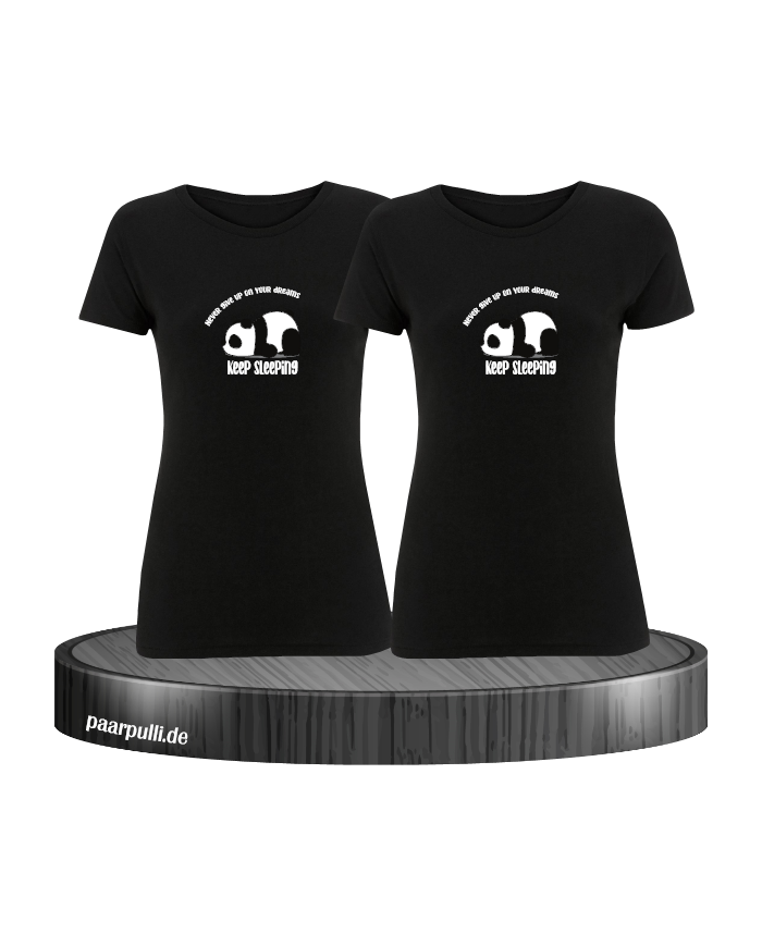 Never give up your Dreams Keep sleeping - Best Friends T-Shirt Set schwarz