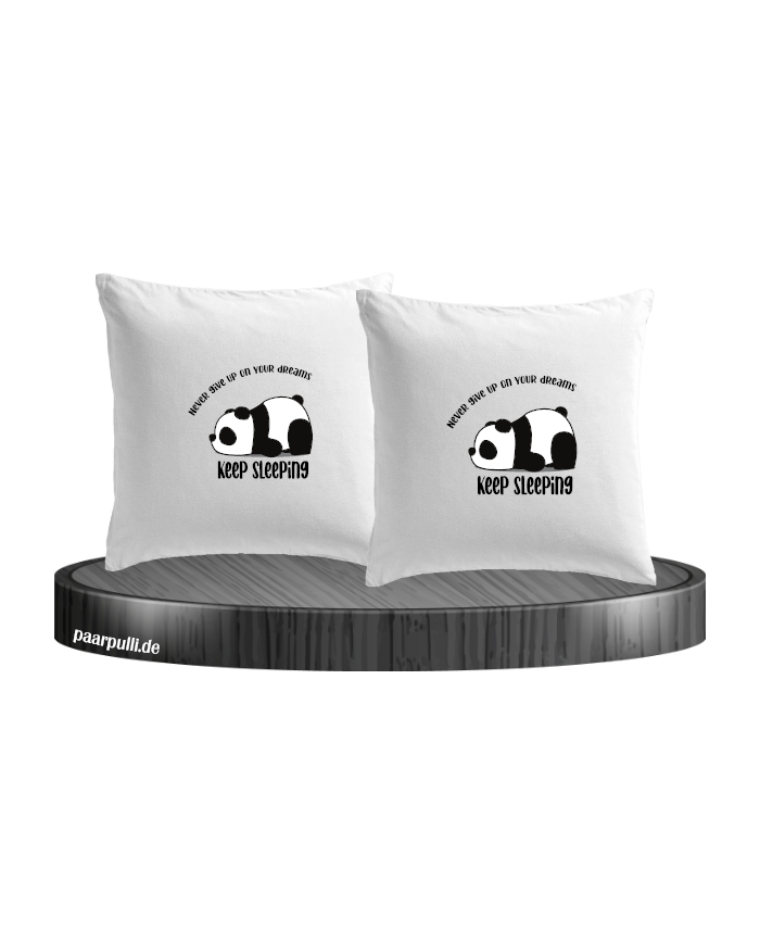 Never give up on your Dreams Keep sleeping Kissenbezüge für Paare Set