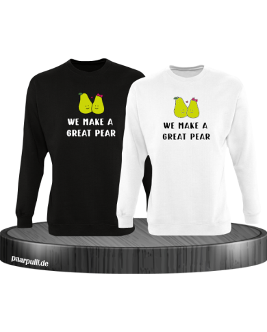 We make a great Pear Sweatshirt schwarz weiß We make a great Pear Sweatshirt schwarz weiß