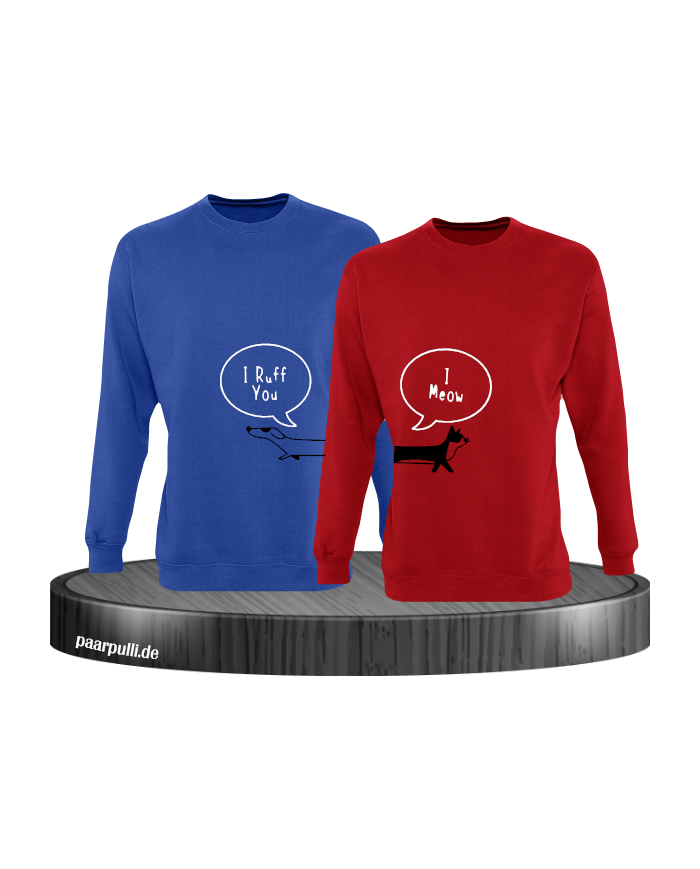 I Ruff for You I Meow Sweatshirt blau rot