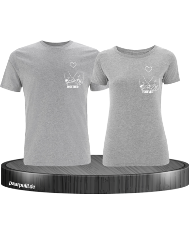 Together Forever Pärchen T-Shirt Together Forever Pärchen T-Shirt