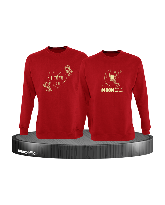 I Love You to the Moon and back Sweatshirt rot