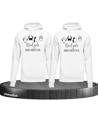 Bad Girls - Hoodie für Beste Freunde weiß Bad Girls - Hoodie für Beste Freunde weiß