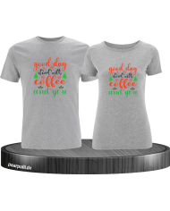 All I Need is Coffee And You Pärchen T-Shirt grau