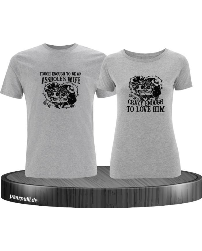 Tough and Crazy Pärchen T-Shirt grau