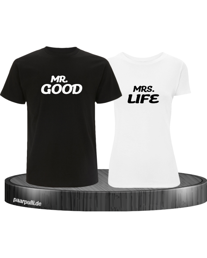Mr Good Mrs Good Partner T-Shirt