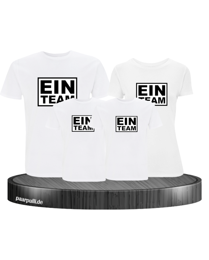 Ein Team Familienshirt weiß