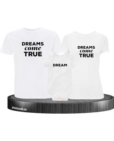 Dreams Come True Familienlook T-Shirts mit Baby-Body in  weiß Dreams Come True Familienlook T-Shirts mit Baby-Body in  weiß