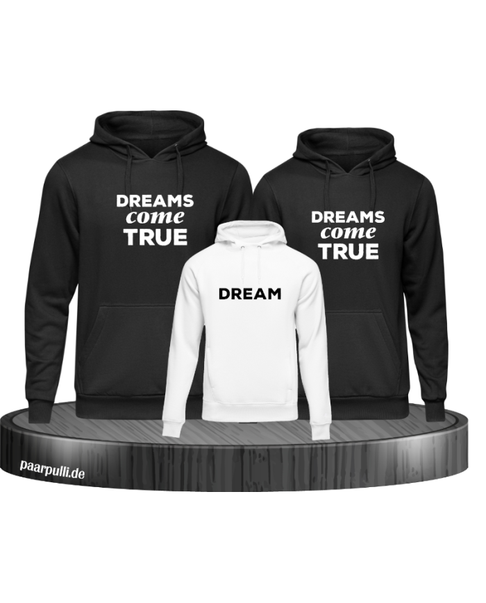 Dreams Come True Familienlook Hoodies in schwarz weiß