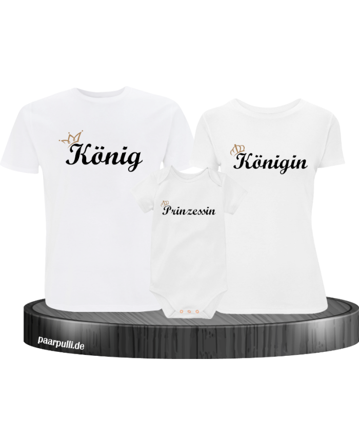 König und Königin und Prinzessin mit Krone Partnerlook TShirts in weiß