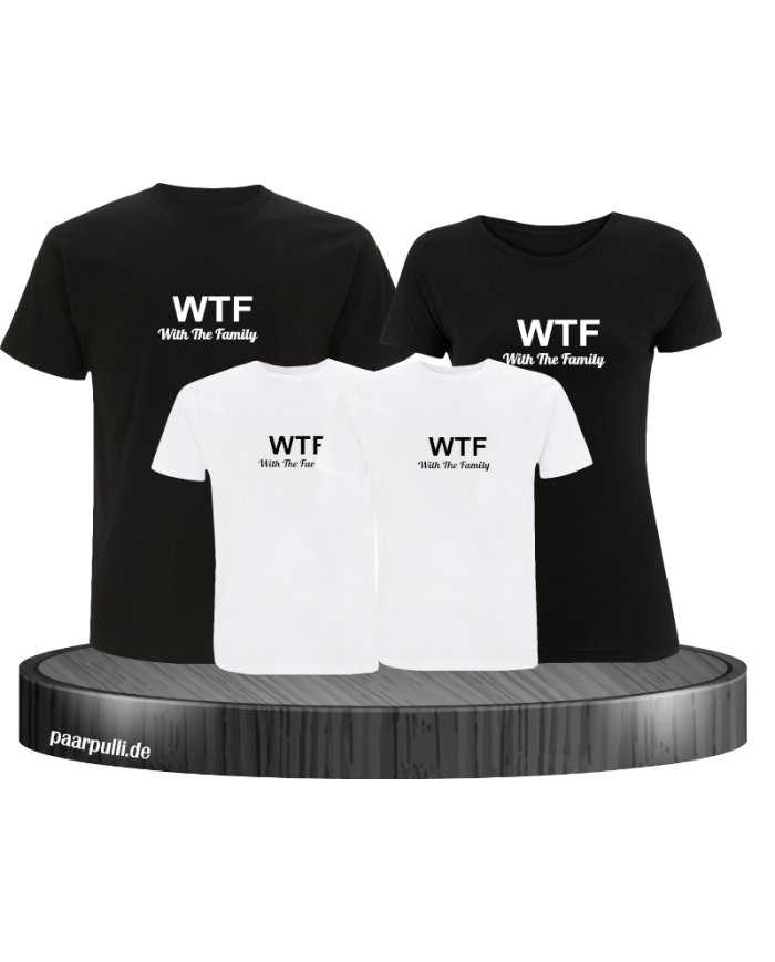 Familienlook in schwarz weiß mit WTF With the Family als 4er Set T-Shirts