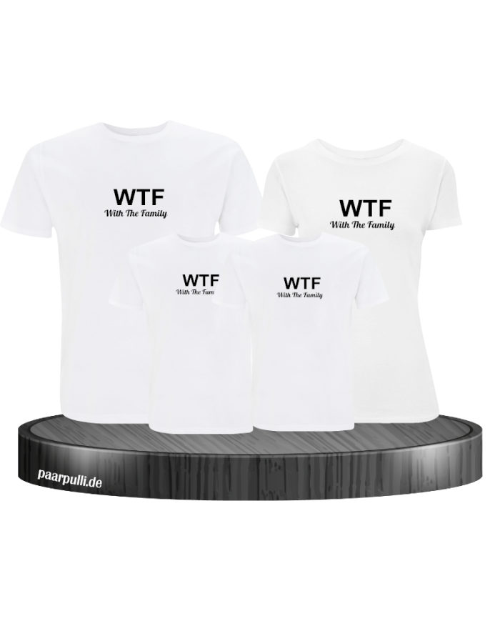 Familienlook in weiß mit WTF With the Family als 4er Set T-Shirts