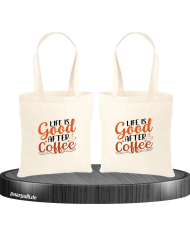 Life is good after Coffee Jutebeutel Set