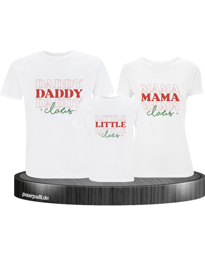 3er Set Daddy Claus, Mama Claus, Little Claus Familienlook T-Shirts