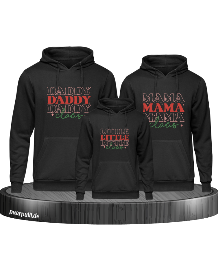 Daddy Claus, Mama Claus, Little Claus 3er Familienlook Hoodies