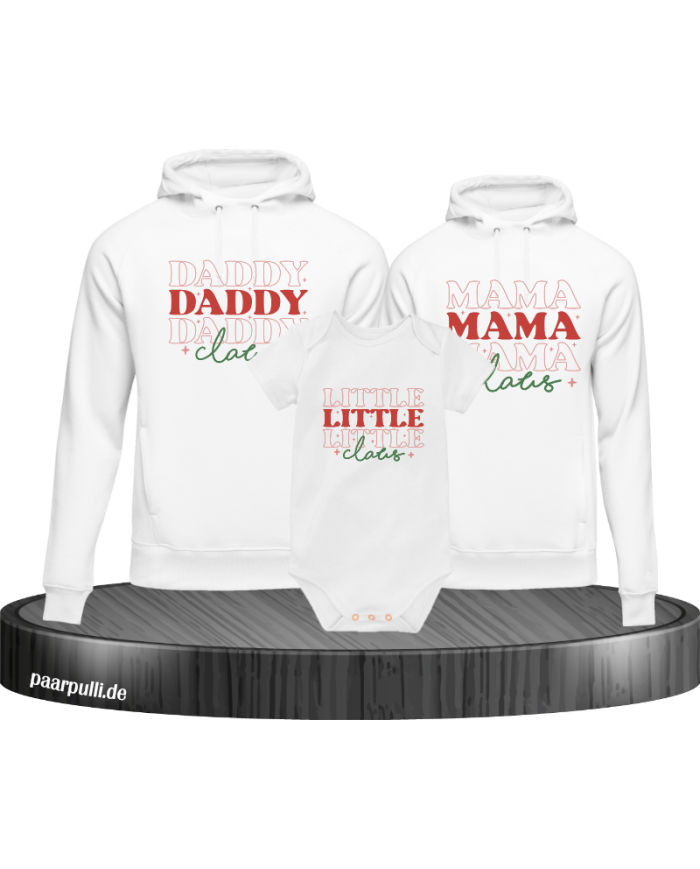 Daddy Claus, Mama Claus, Little Claus 3er Familienlook Hoodies mit Baby Body