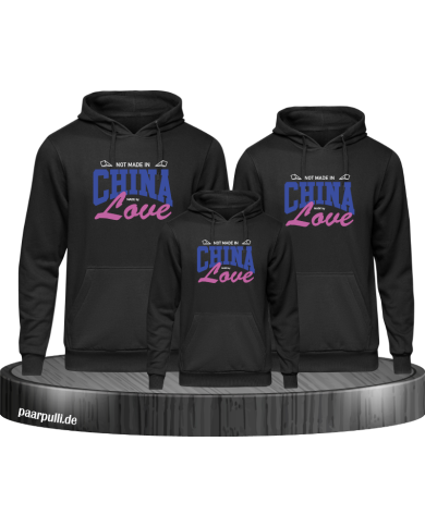 Not made in China made by Love Familienlook Hoodies Not made in China made by Love Familienlook Hoodies