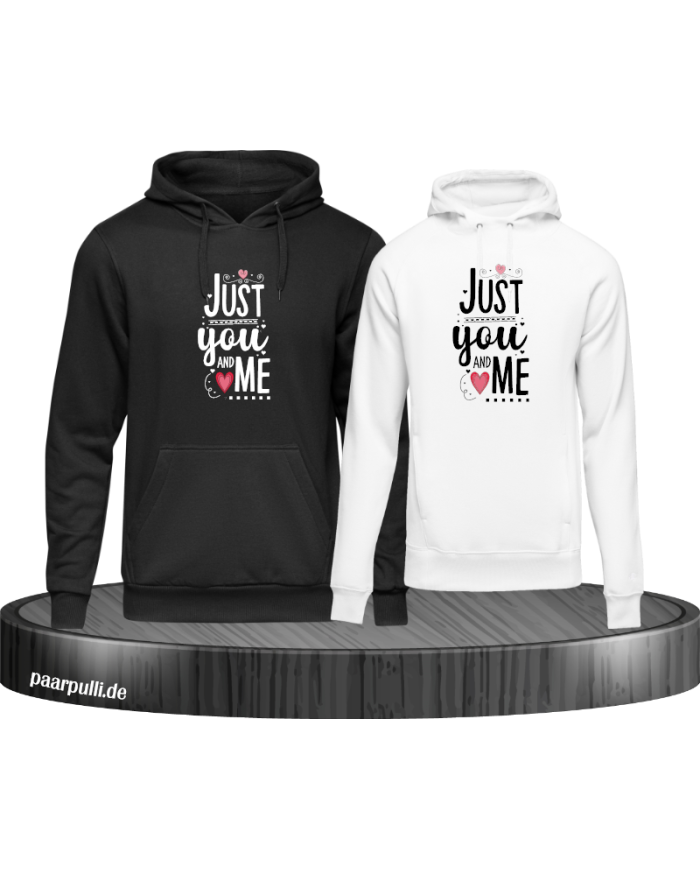 Just You and Me Hoodie