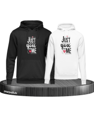 Just You and Me Hoodie