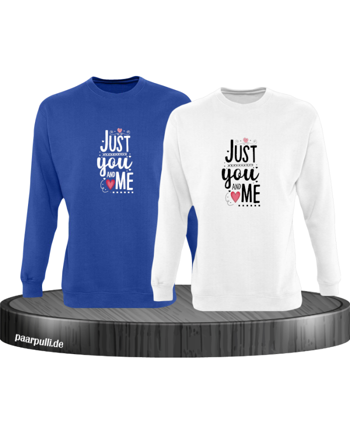 Just You and Me Sweatshirt
