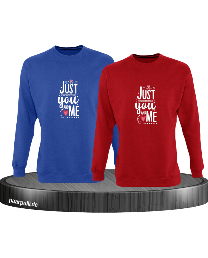 Just You and Me Sweatshirt