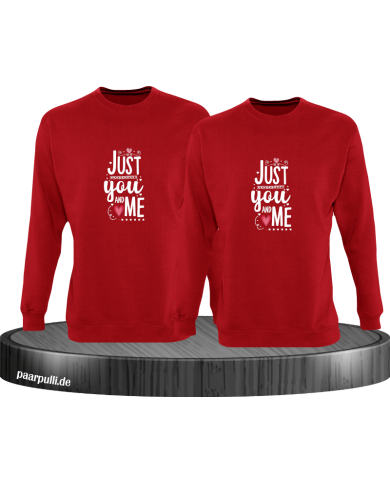 Just You and Me Sweatshirt Just You and Me Sweatshirt