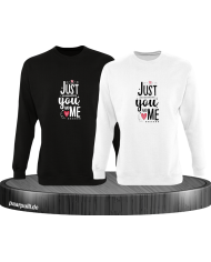 Just You and Me Sweatshirt
