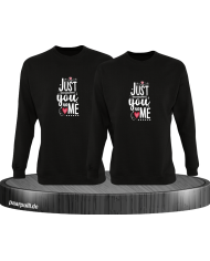 Just You and Me Sweatshirt