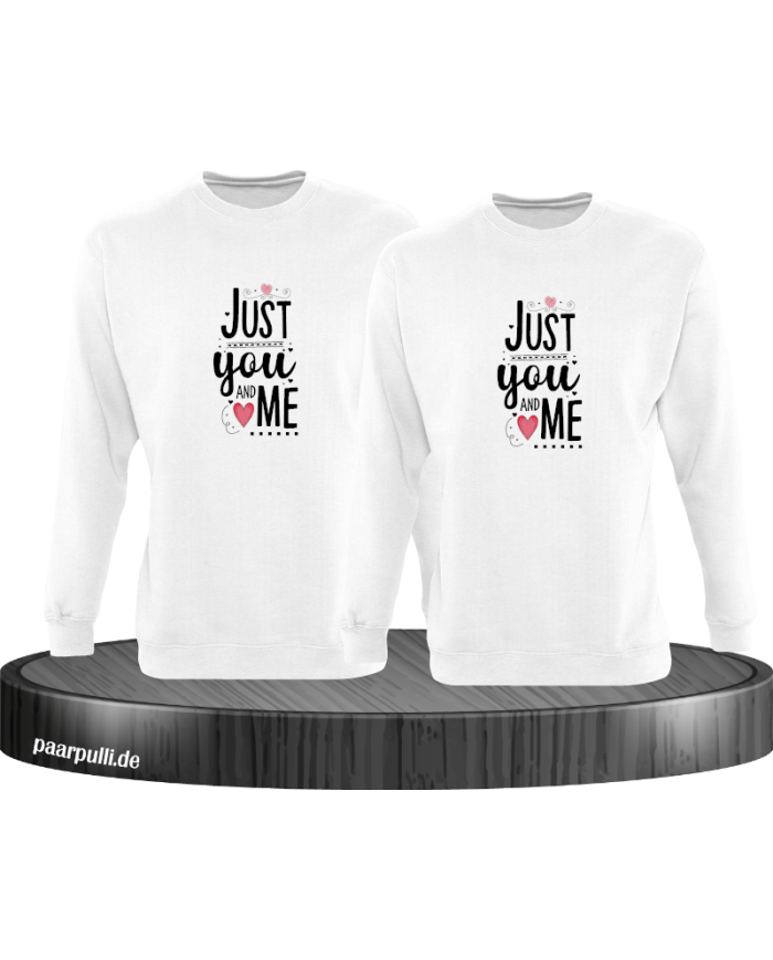 Just You and Me Sweatshirt