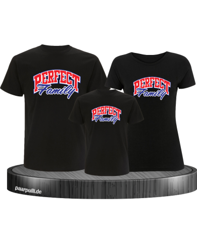 Perfect Family Familienlook T-Shirts Perfect Family Familienlook T-Shirts