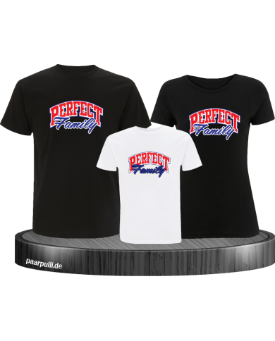 Perfect Family Familienlook T-Shirts Perfect Family Familienlook T-Shirts