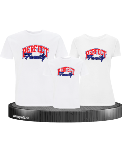 Perfect Family Familienlook T-Shirts Perfect Family Familienlook T-Shirts