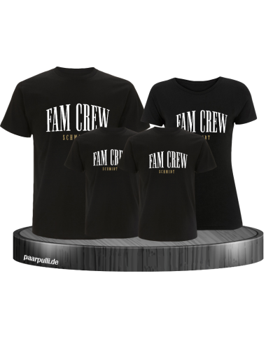 Fam Crew mit Wunschname Familienlook Fam Crew mit Wunschname Familienlook