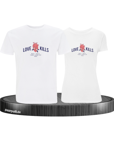 Love Kills T-Shirt Love Kills T-Shirt