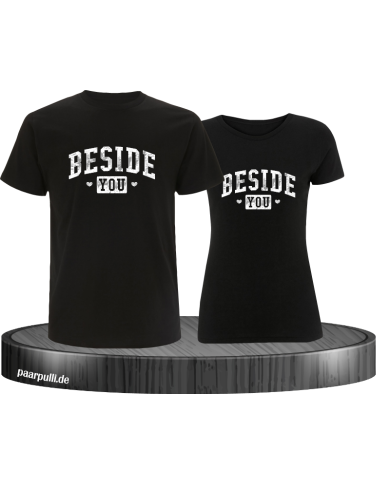 Besides You T-Shirt Besides You T-Shirt