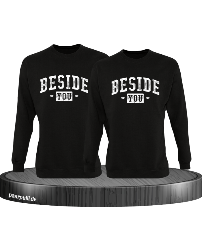 Besides You Sweatshirt