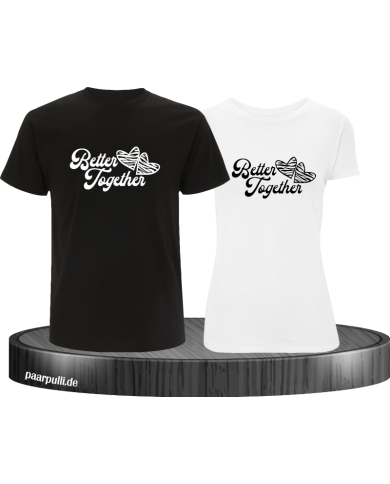 Better Together mit Herz T-Shirt Better Together mit Herz T-Shirt