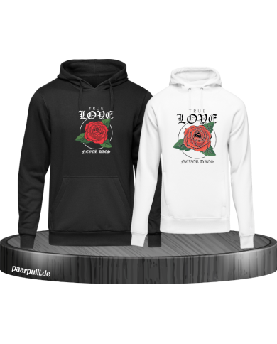 True Love never dies Hoodie True Love never dies Hoodie