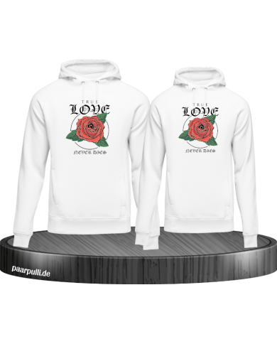 True Love never dies Hoodie True Love never dies Hoodie