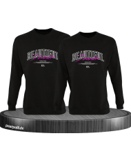 Beautiful Disaster Sweatshirt