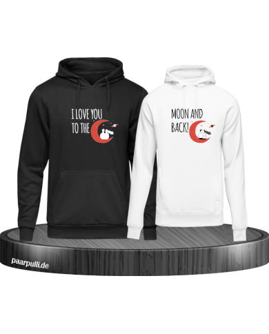 I Love You to the Moon and back Hoodie I Love You to the Moon and back Hoodie