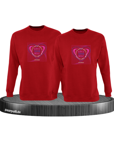 Love Yourself Sweatshirt Love Yourself Sweatshirt