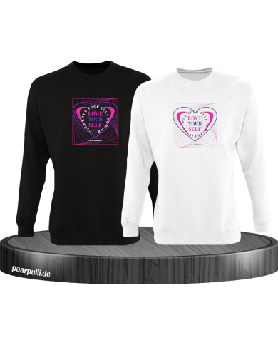 Love Yourself Sweatshirt Love Yourself Sweatshirt