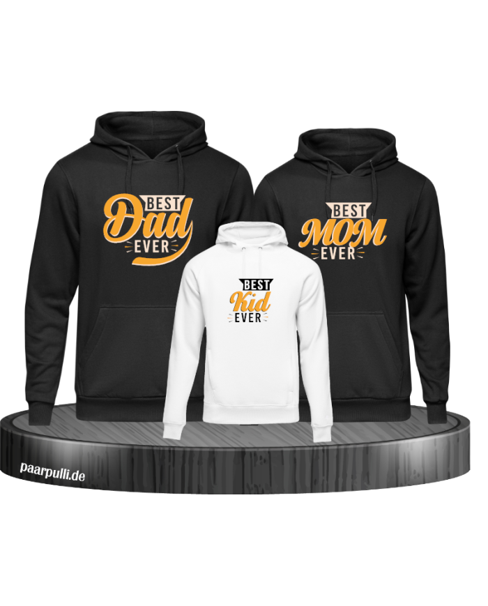 Best Family Ever Familienlook Hoodies