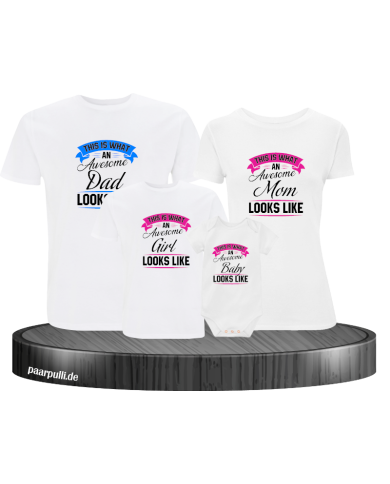 This is what an awesome Family looks like 4er Familienset T-Shirts mit  Babybody This is what an awesome Family looks like 4er Familienset T-Shirts mit  Babybody