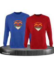 I Lava You Sweatshirt