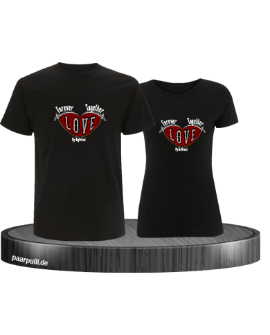 Together Forever I Love my Boy/Girlfriend T-Shirt Together Forever I Love my Boy/Girlfriend T-Shirt