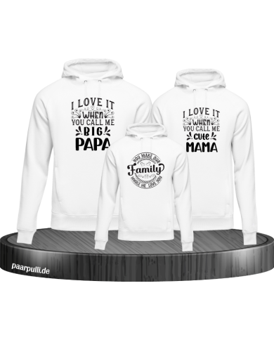 I Love it when you call me Familienlook Hoodies I Love it when you call me Familienlook Hoodies
