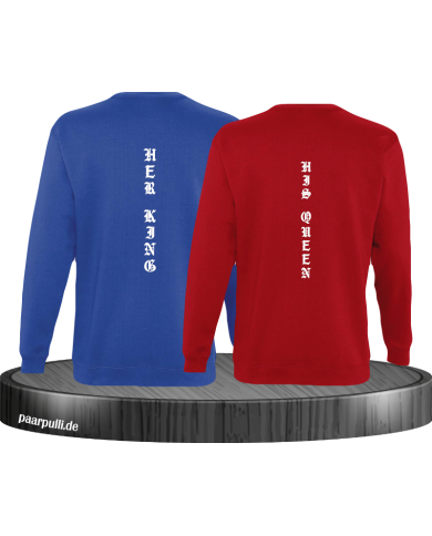 Her King His Queen vertikal Sweatshirt Her King His Queen vertikal Sweatshirt