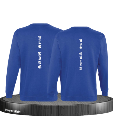 Her King His Queen vertikal Sweatshirt Her King His Queen vertikal Sweatshirt